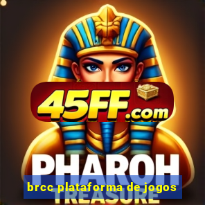 brcc plataforma de jogos